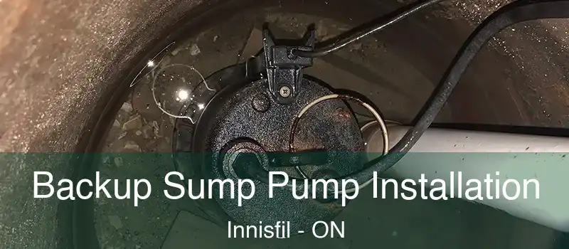  Backup Sump Pump Installation Innisfil - ON