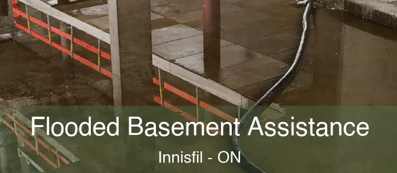  Flooded Basement Assistance Innisfil - ON