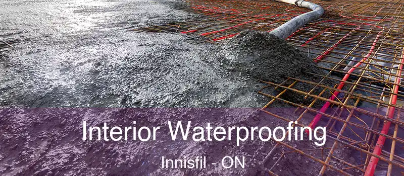  Interior Waterproofing Innisfil - ON