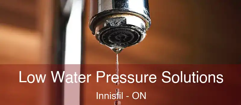  Low Water Pressure Solutions Innisfil - ON