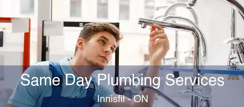  Same Day Plumbing Services Innisfil - ON