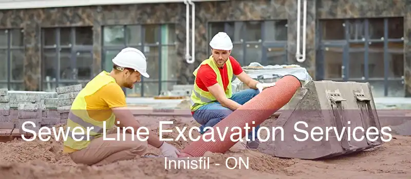  Sewer Line Excavation Services Innisfil - ON