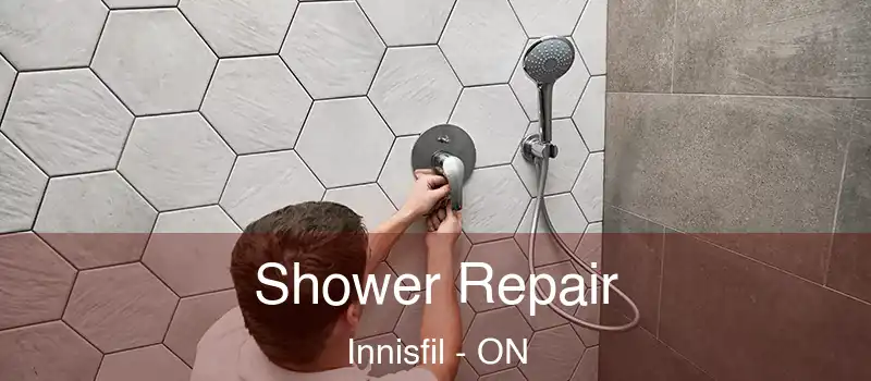  Shower Repair Innisfil - ON