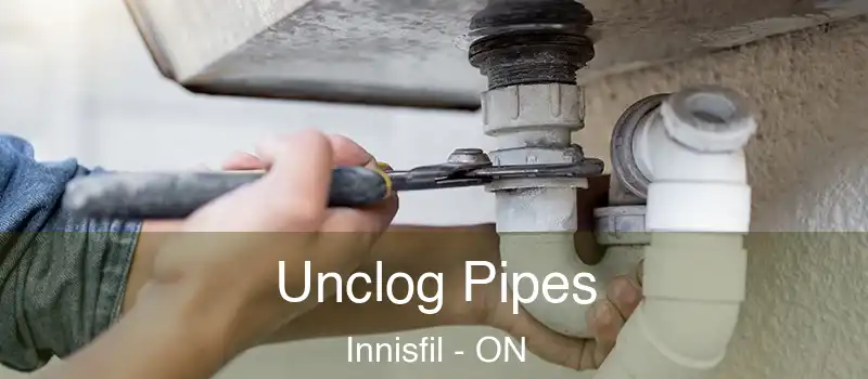  Unclog Pipes Innisfil - ON